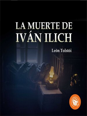 cover image of La muerte de Iván Ilich (Completo)